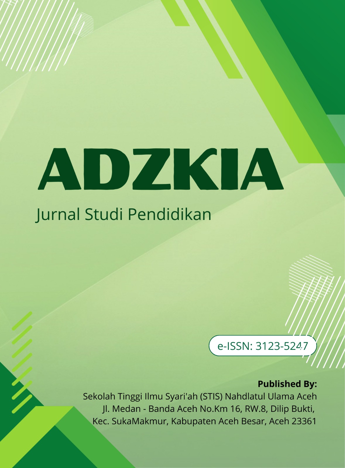 					View Vol. 1 No. 2 (2026): Adzkia :  Jurnal Studi Pendidikan 
				